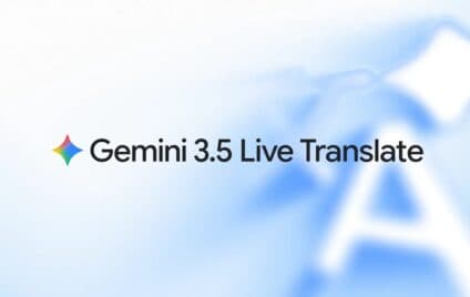 Google lanceert Gemini 3.5 Live Translate voor realtime vertalingen