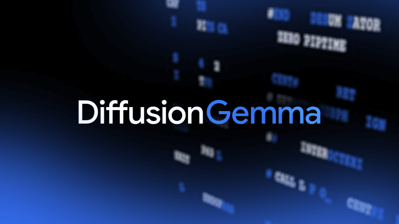 DiffusionGemma: 4x faster text generation